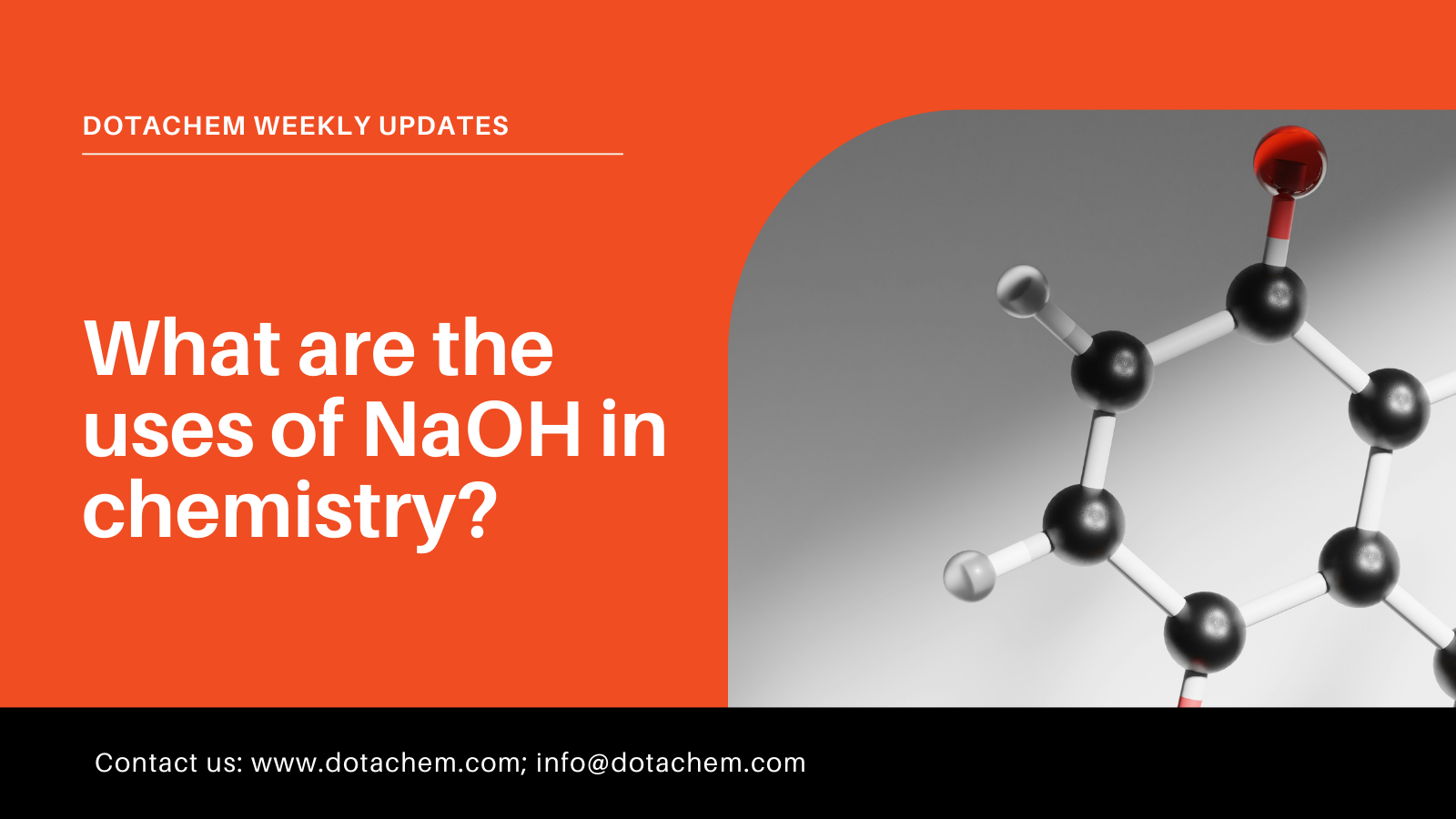 ما هي استخدامات NaOH في الكيمياء ، ابحث عن حلول هيدروكسيد الصوديوم في Dotachem!